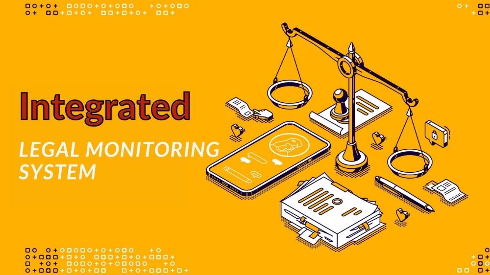 integrated Legal Monitoring System